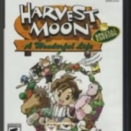 HARVEST MOON
A Wonderful Life
Special Edition - E (Everyone)