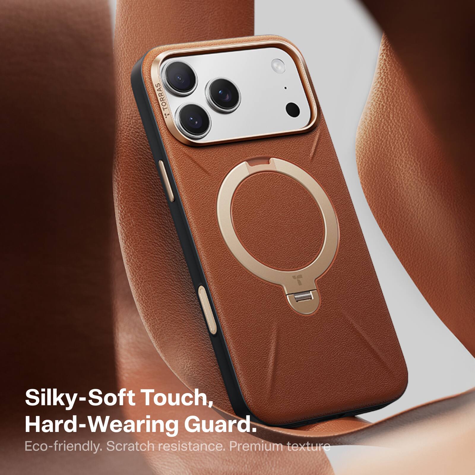 TORRAS

Silky-Soft Touch, Hard-Wearing Guard. Eco-friendly. Scratch resistance. Premium texture