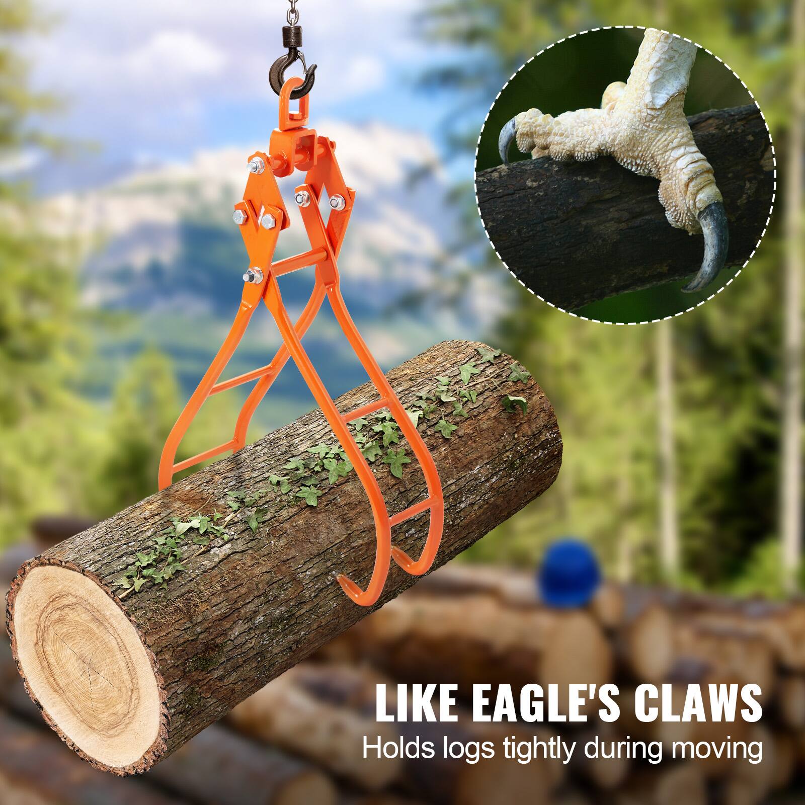 LIKE EAGLE'S CLAWS  
Holds logs tightly during moving