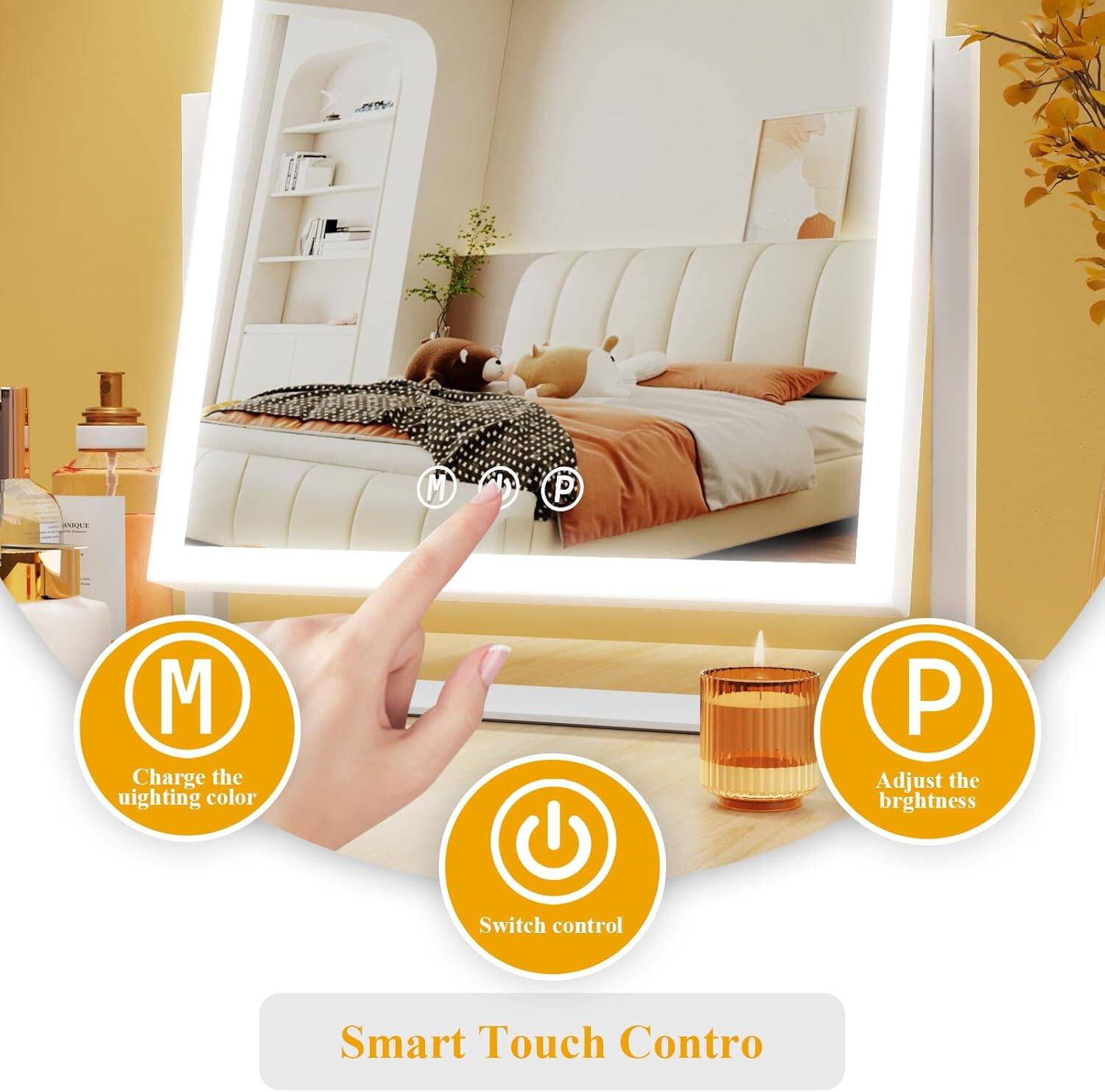 Smart Touch Control

- Charge the lighting color
- Adjust the brightness
- Switch control