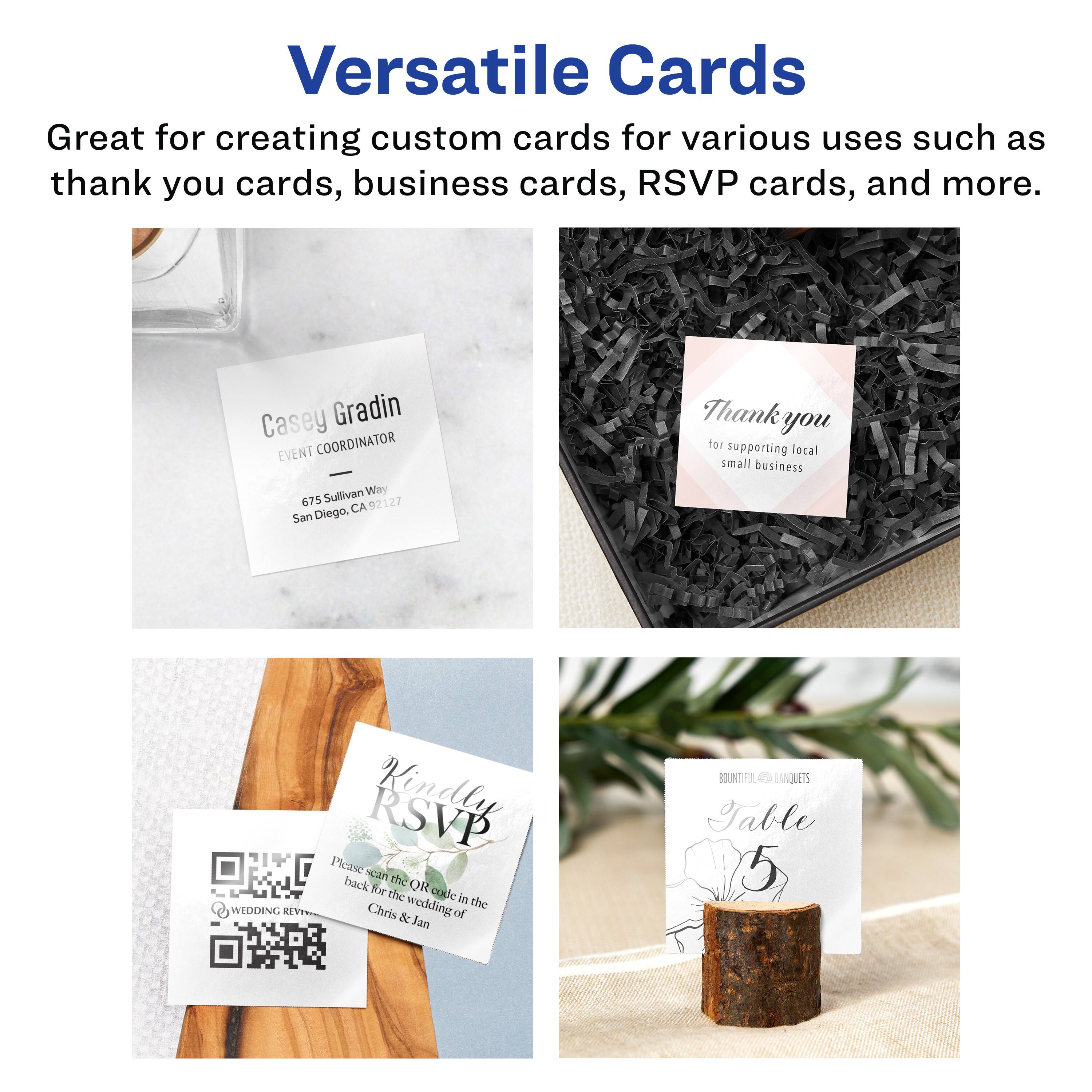 Versatile Cards

Great for creating custom cards for various uses such as thank you cards, business cards, RSVP cards, and more.

Casey Gradin  
EVENT COORDINATOR  
675 Sullivan Way  
San Diego, CA 92127  

Thank you for supporting local small business  

Kindly RSVP  
Please scan the QR code in the back for the wedding of Chris & Jan  

Table 5  
BOUNTIFUL LANQUETS