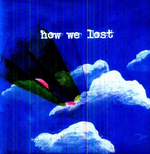 Windsor for the Derby - How We Lost - VINYL LP