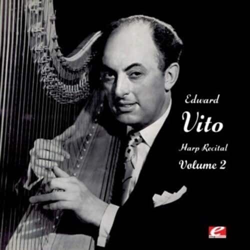 Edward Vito - Harp Recital 2  - COMPACT DISCS