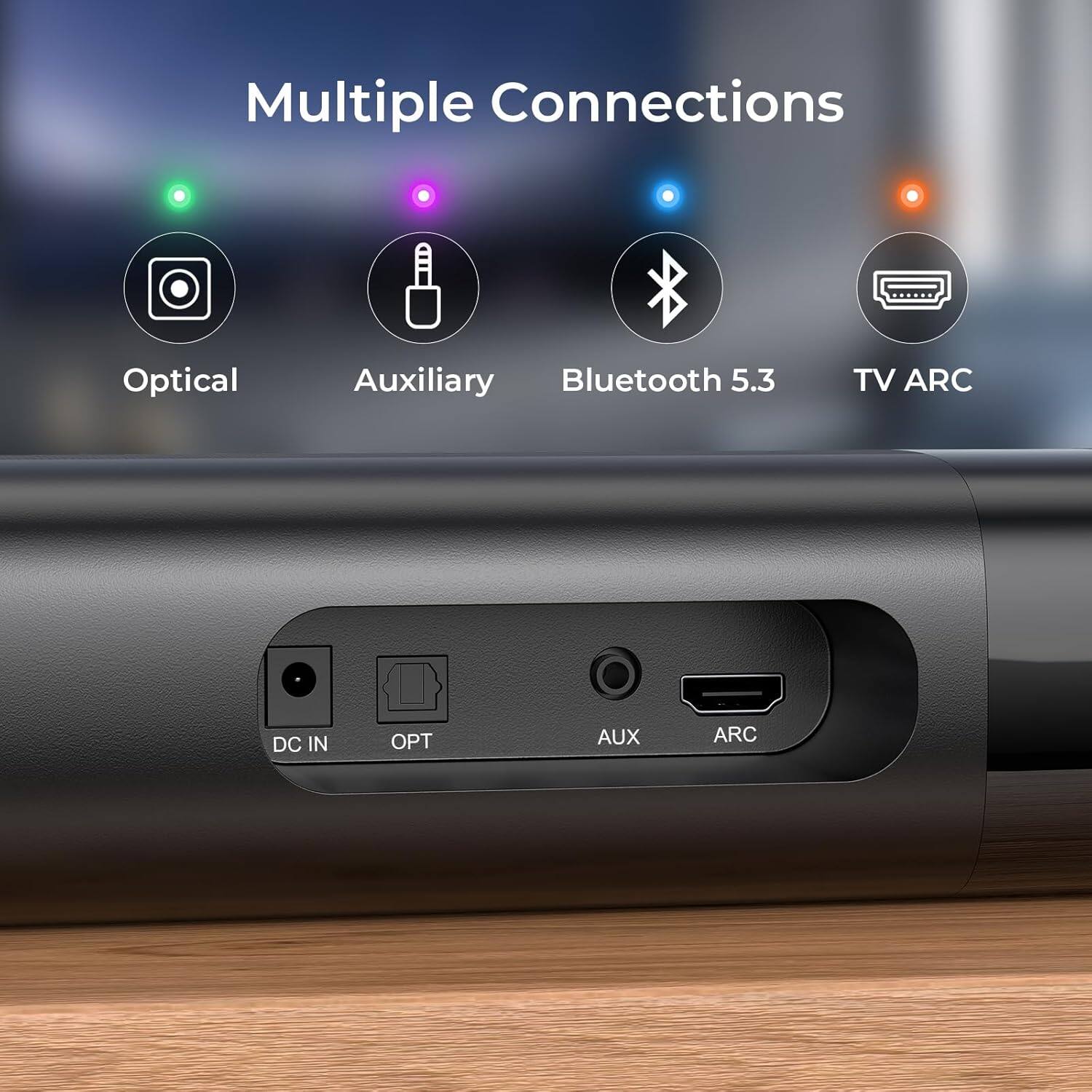 Multiple Connections Optical Auxiliary Bluetooth 5.3 TV ARC DC IN T AUX ARC