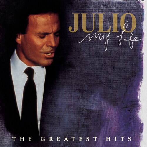 Julio Iglesias - My Life: Greatest Hits   - COMPACT DISCS [CD] price history on PriceWatchPro
