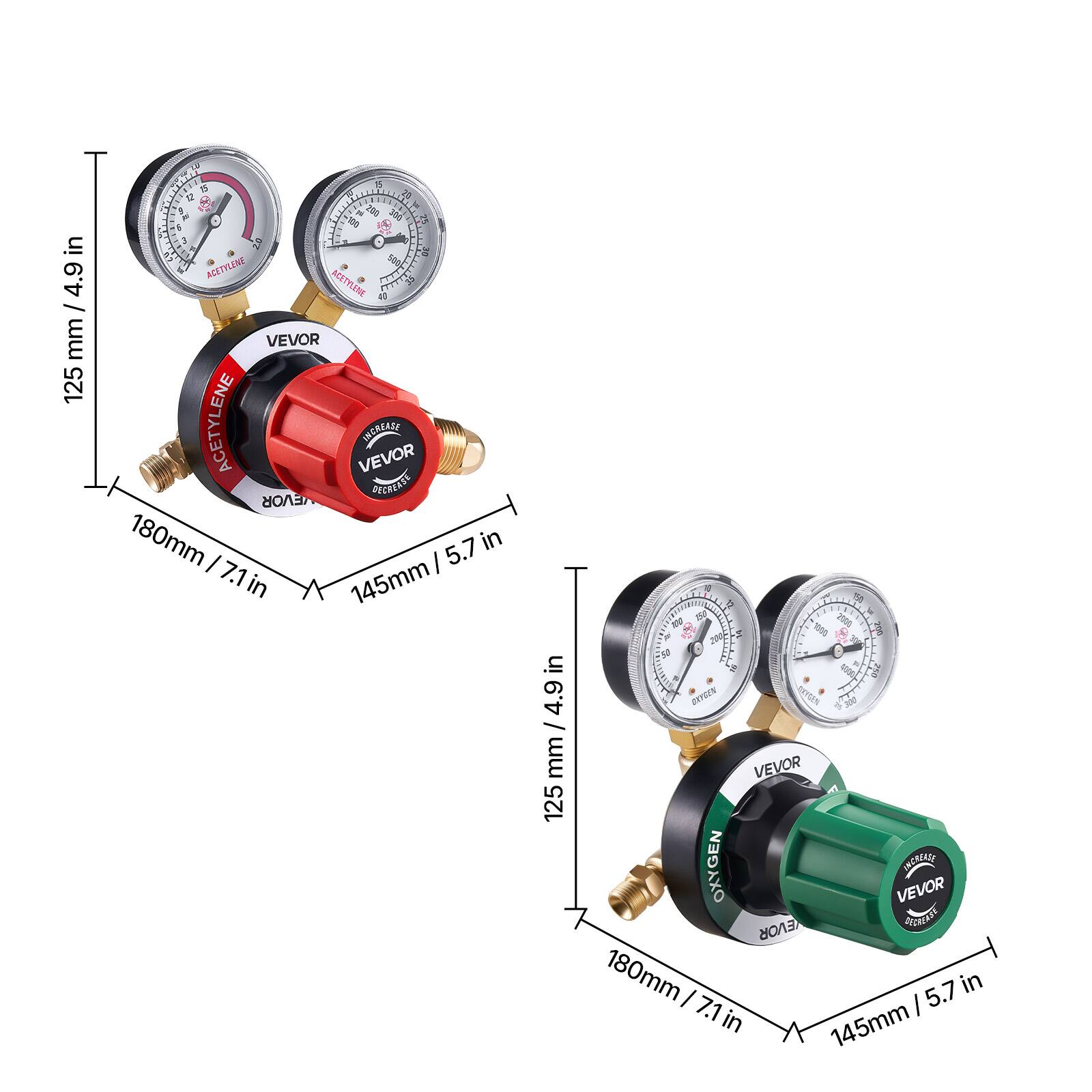 in 4.9 mm / 4.9 in  
125 mm / 4.9 in  
180mm / 7.1 in  
145mm / 5.7 in  
ACETYLENE  
OXYGEN  
VEVOR  
INCREASE  
DECREASE