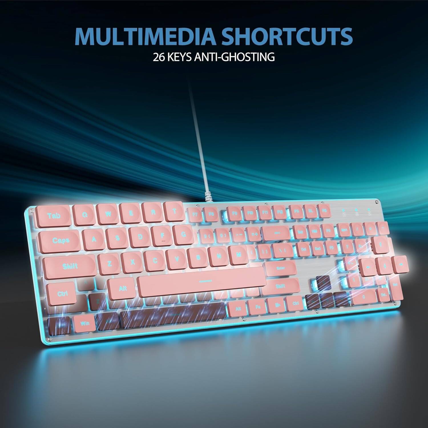 MULTIMEDIA SHORTCUTS  
26 KEYS ANTI-GHOSTING  

1 Tab a W E R T - F7 FO FI FE FM PB A PS & 1 I . 1 C Caps Shift A S Z D X C F G V 9 E 0) 1 N .. M I 1 I I I -de - Se - - N - 1 I V . I I Ctrl Z Alt Al Fa SMR - ca 1 a M WA