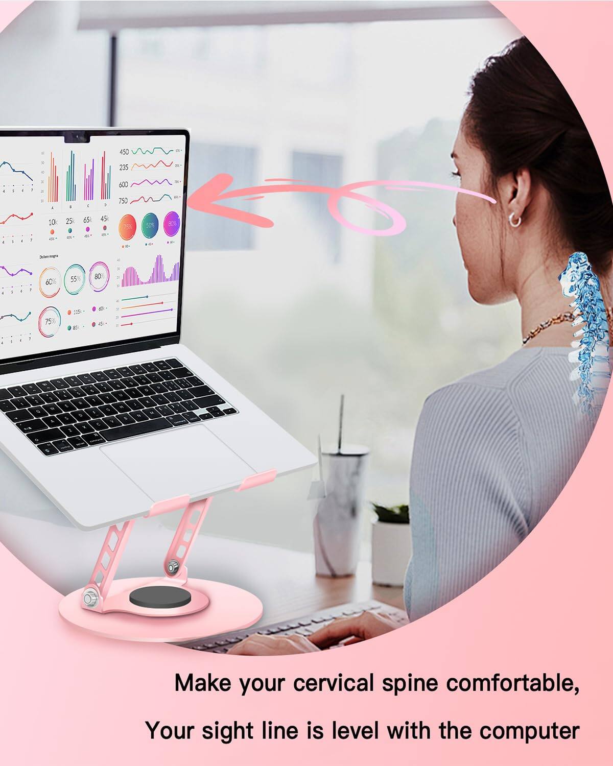 Make your cervical spine comfortable,  
Your sight line is level with the computer