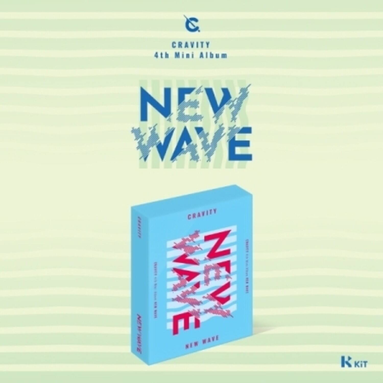CRAVITY  
4th Mini Album  
NEW WAVE  

CRAVITY  
NEW WAVE  

Kit