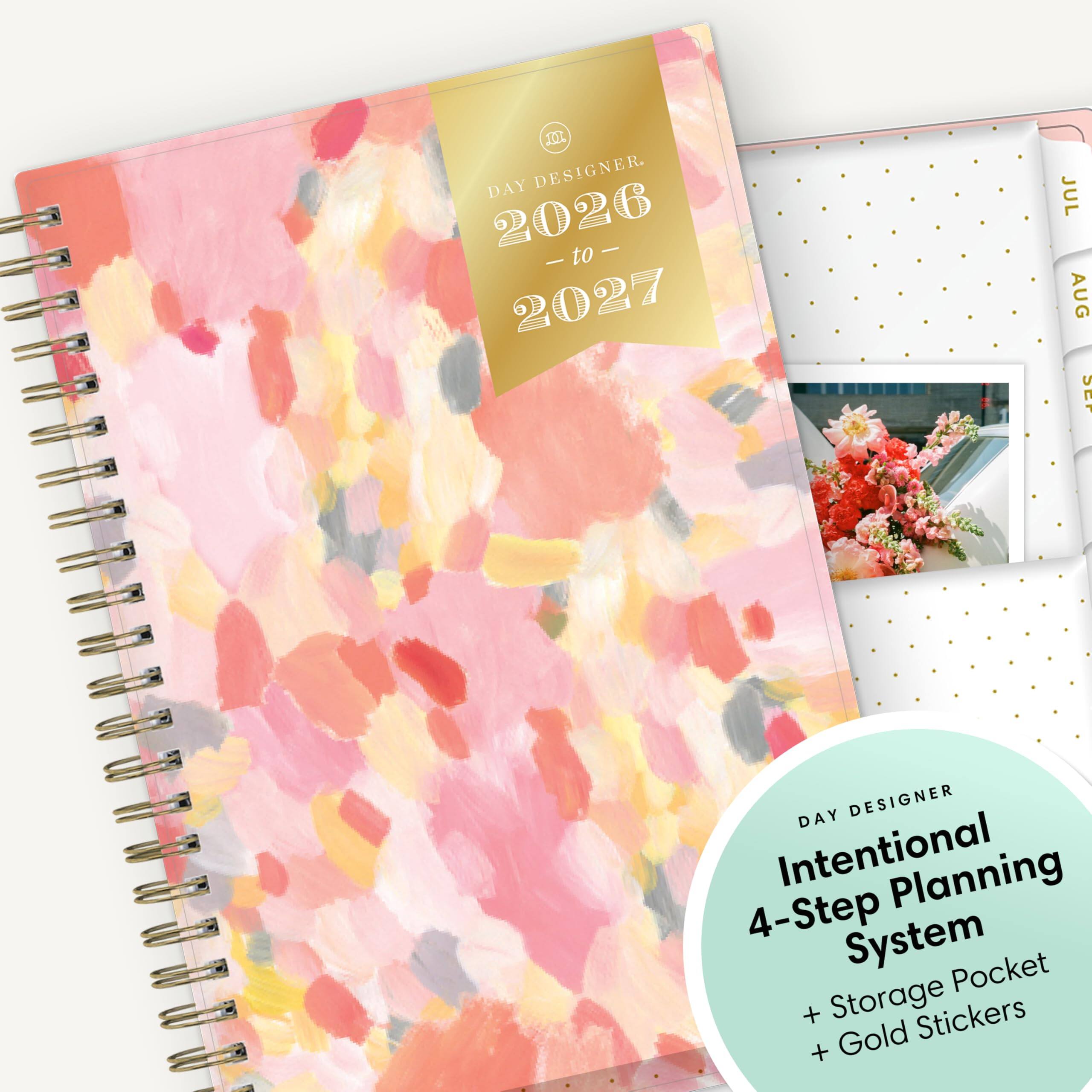 M DAY DESIGNER. 2026 - to - 2027  
JUL AUG SEP  
DAY DESIGNER Intentional Planning 4-Step System Storage Pocket + Gold Stickers