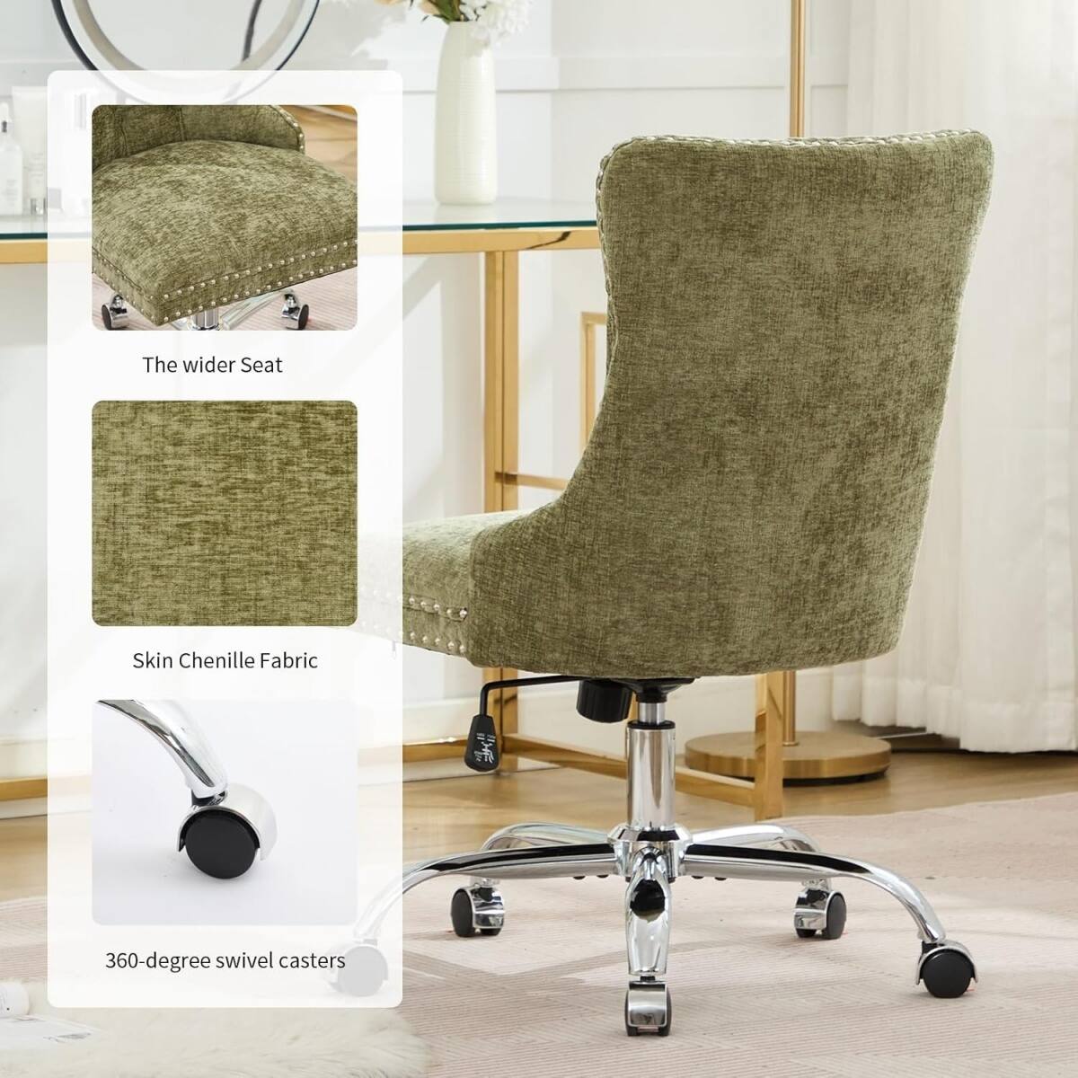 The wider Seat  
Skin Chenille Fabric  
360-degree swivel casters