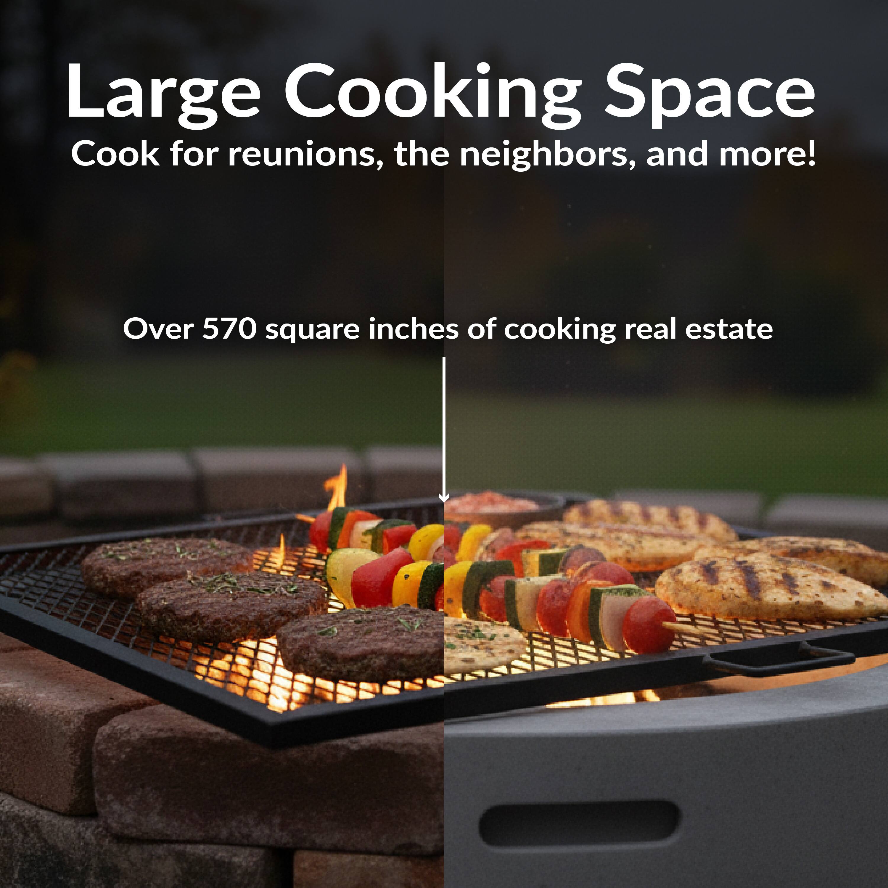 Large Cooking Space  
Cook for reunions, the neighbors, and more!  

Over 570 square inches of cooking real estate