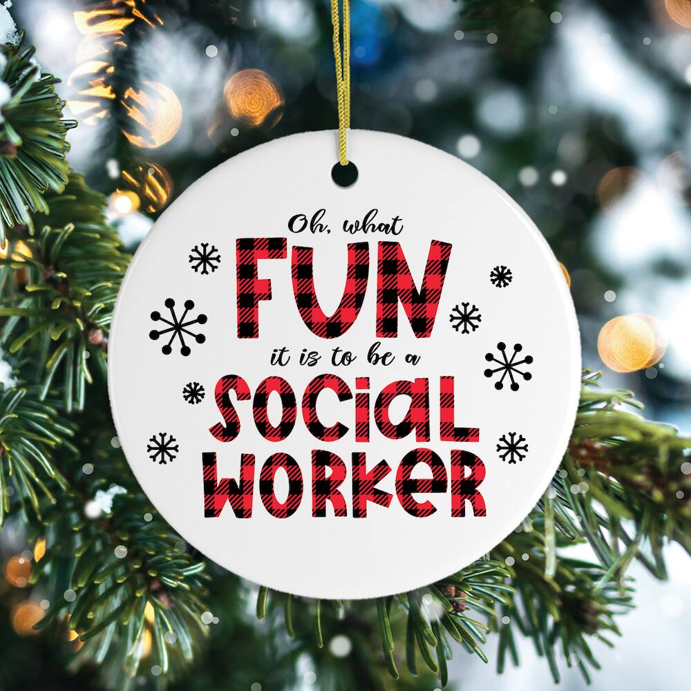 Oh, what FUN it is to be a SOCIAL WORKER