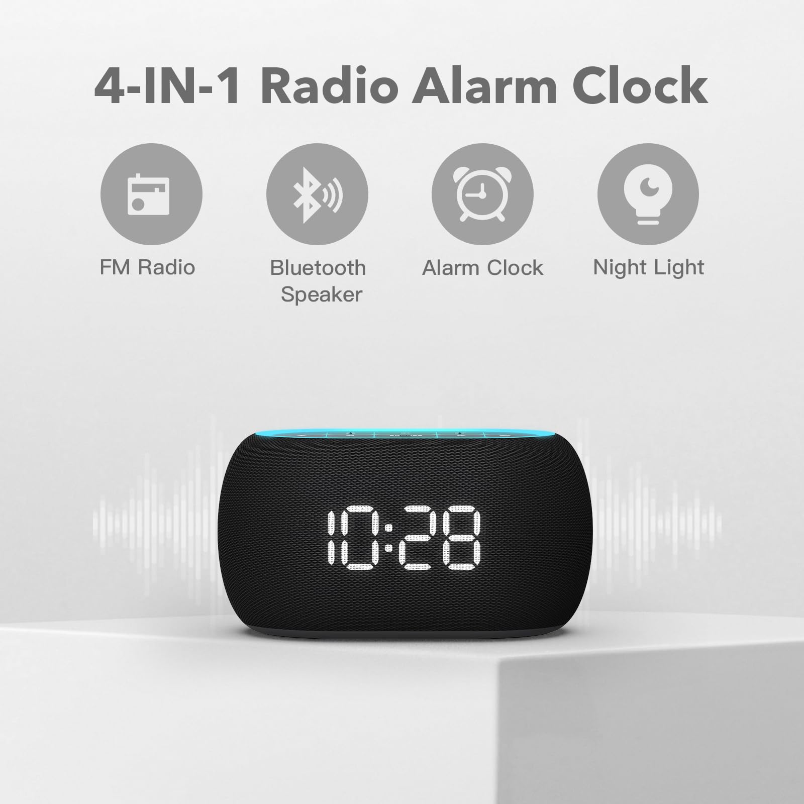 4-IN-1 Radio Alarm Clock

- FM Radio
- Bluetooth Speaker
- Alarm Clock
- Night Light

10:28