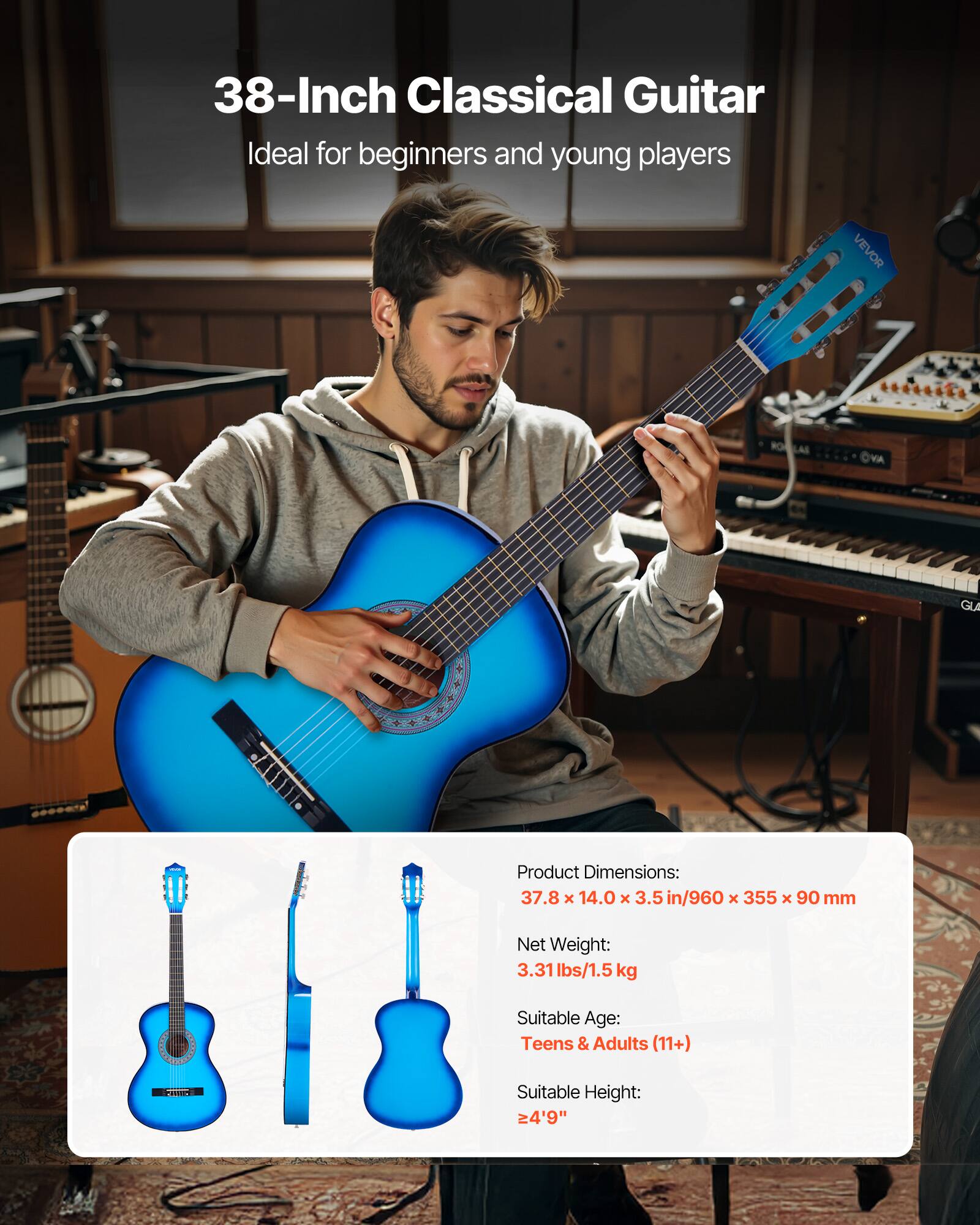 38-Inch Classical Guitar  
Ideal for beginners and young players  

Product Dimensions:  
37.8 x 14.0 x 3.5 in / 960 x 355 x 90 mm  

Net Weight:  
3.31 lbs / 1.5 kg  

Suitable Age:  
Teens & Adults (11+)  

Suitable Height:  
≥ 4'9"