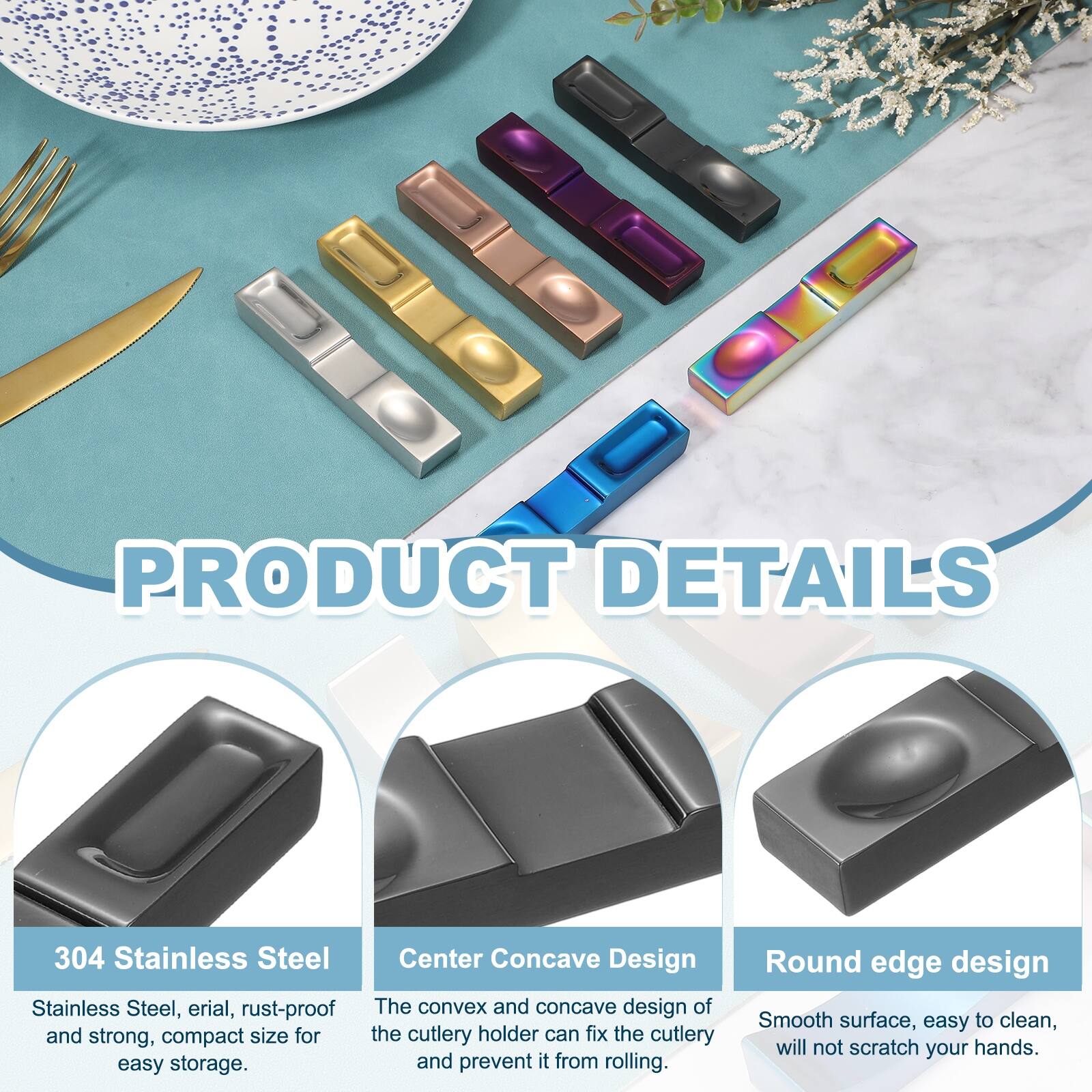 PRODUCT DETAILS

304 Stainless Steel
Stainless Steel, erial, rust-proof and strong, compact size for easy storage.

Center Concave Design
The convex and concave design of the cutlery holder can fix the cutlery and prevent it from rolling.

Round edge design
Smooth surface, easy to clean, will not scratch your hands.