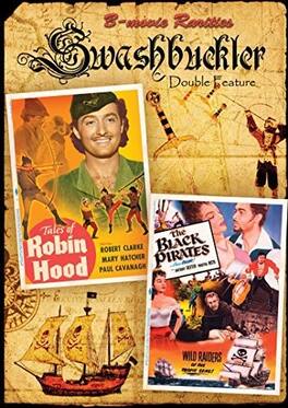 Swashbuckler Double-feature: Tales of Robin Hood / The Black Pirates - DVD
