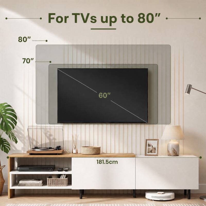 For TVs up to 80"  
80"  
70"  
60"  
181.5cm