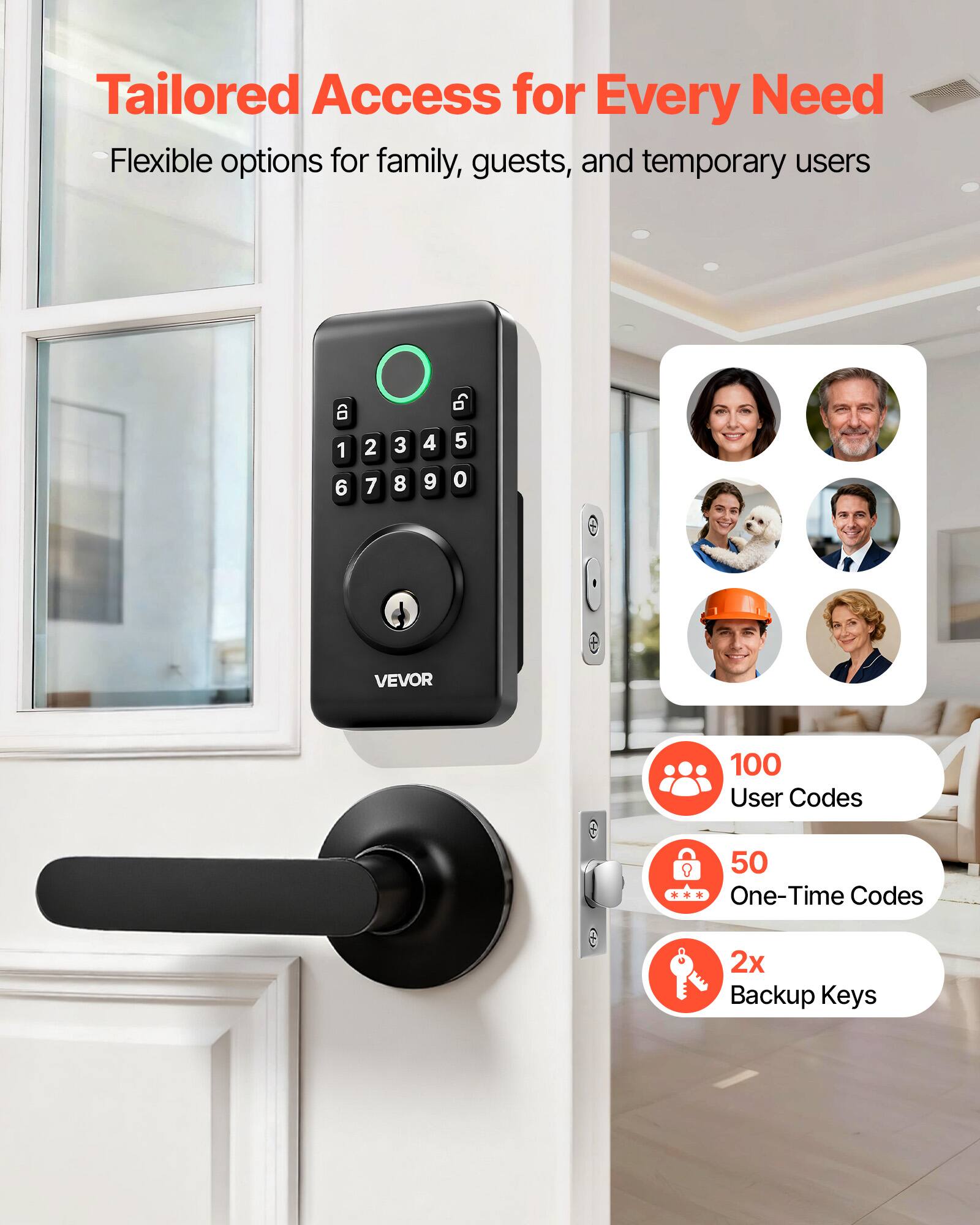 Tailored Access for Every Need  
Flexible options for family, guests, and temporary users  

VEVOR  
100 User Codes  
50 One-Time Codes  
2x Backup Keys