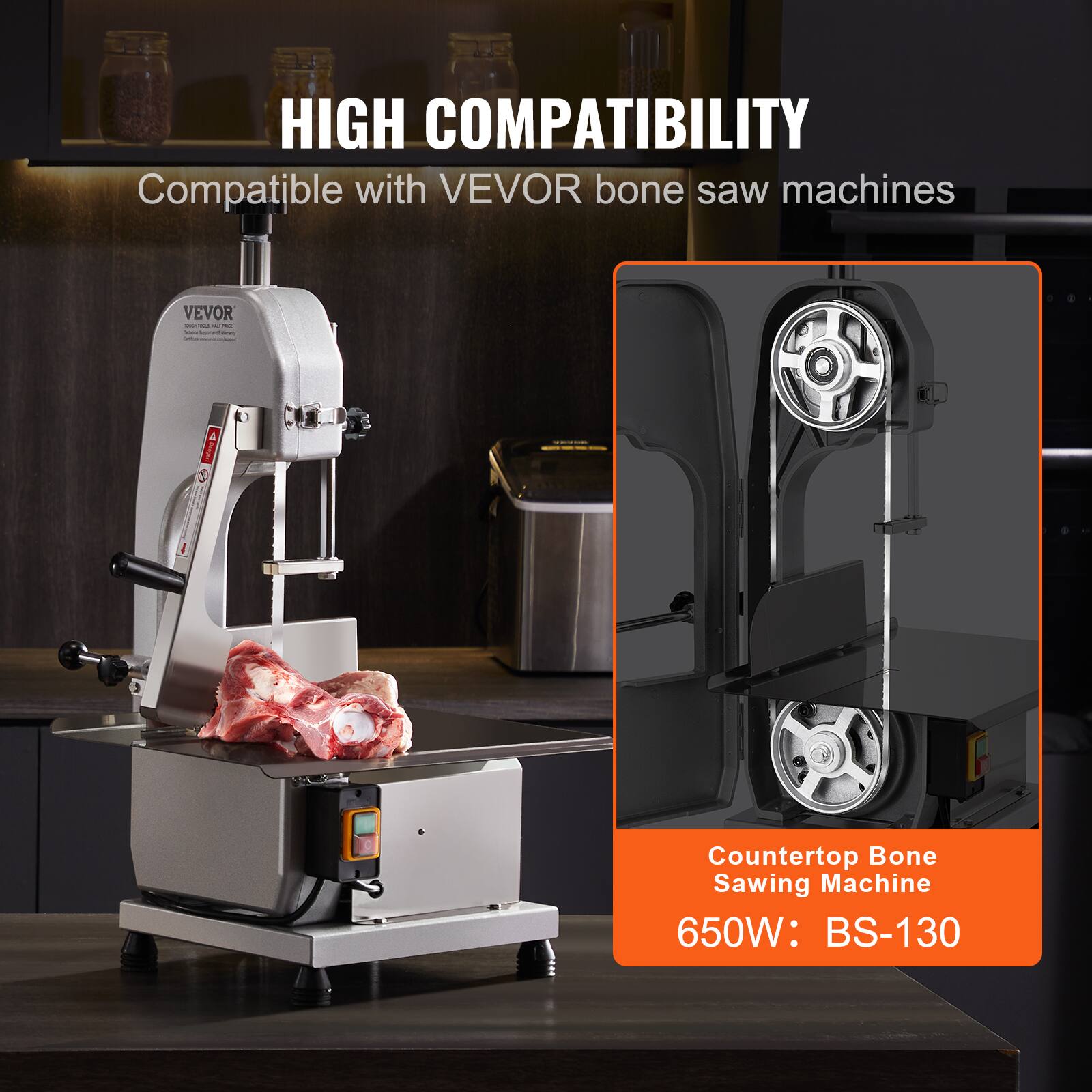 HIGH COMPATIBILITY  
Compatible with VEVOR bone saw machines  

Countertop Bone Sawing Machine  
650W: BS-130