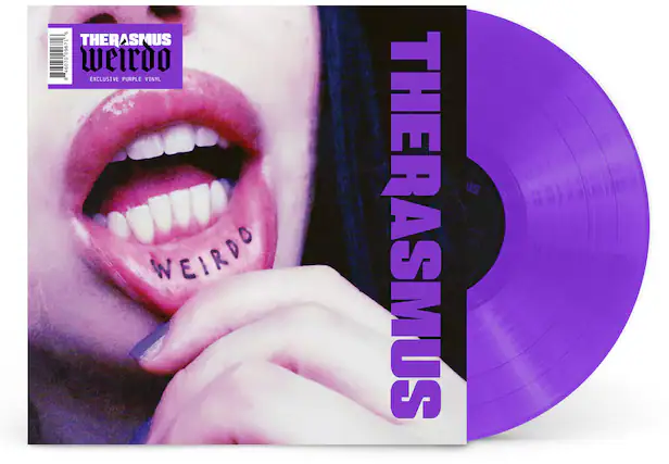 THERASMUS
WEIRDO
EXCLUSIVE PURPLE VINYL
THERASMUS