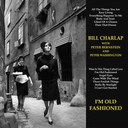 Bill Charlap Trio - I'm Old-Fashioned - VINYL LP