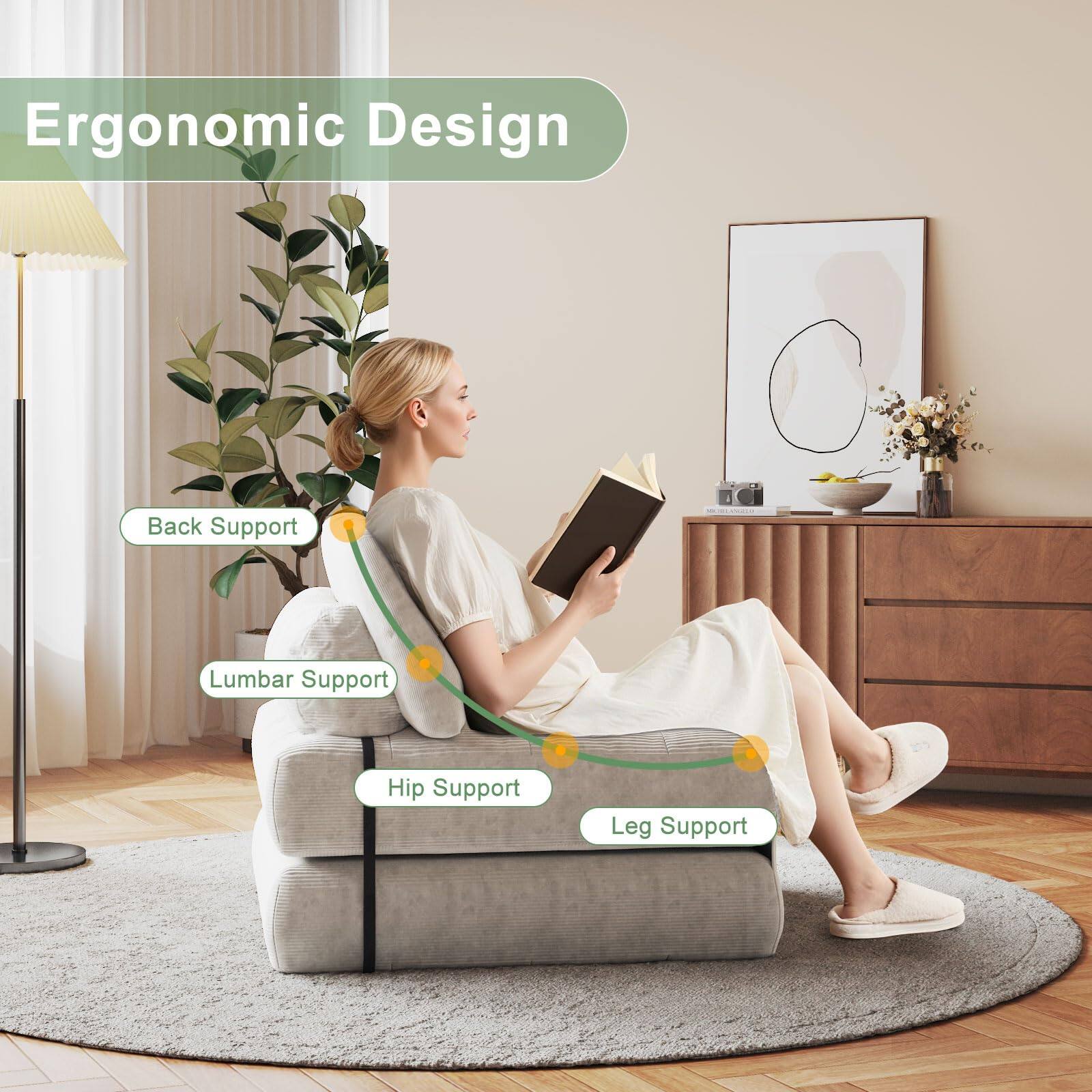 Ergonomic Design

- Back Support
- Lumbar Support
- Hip Support
- Leg Support