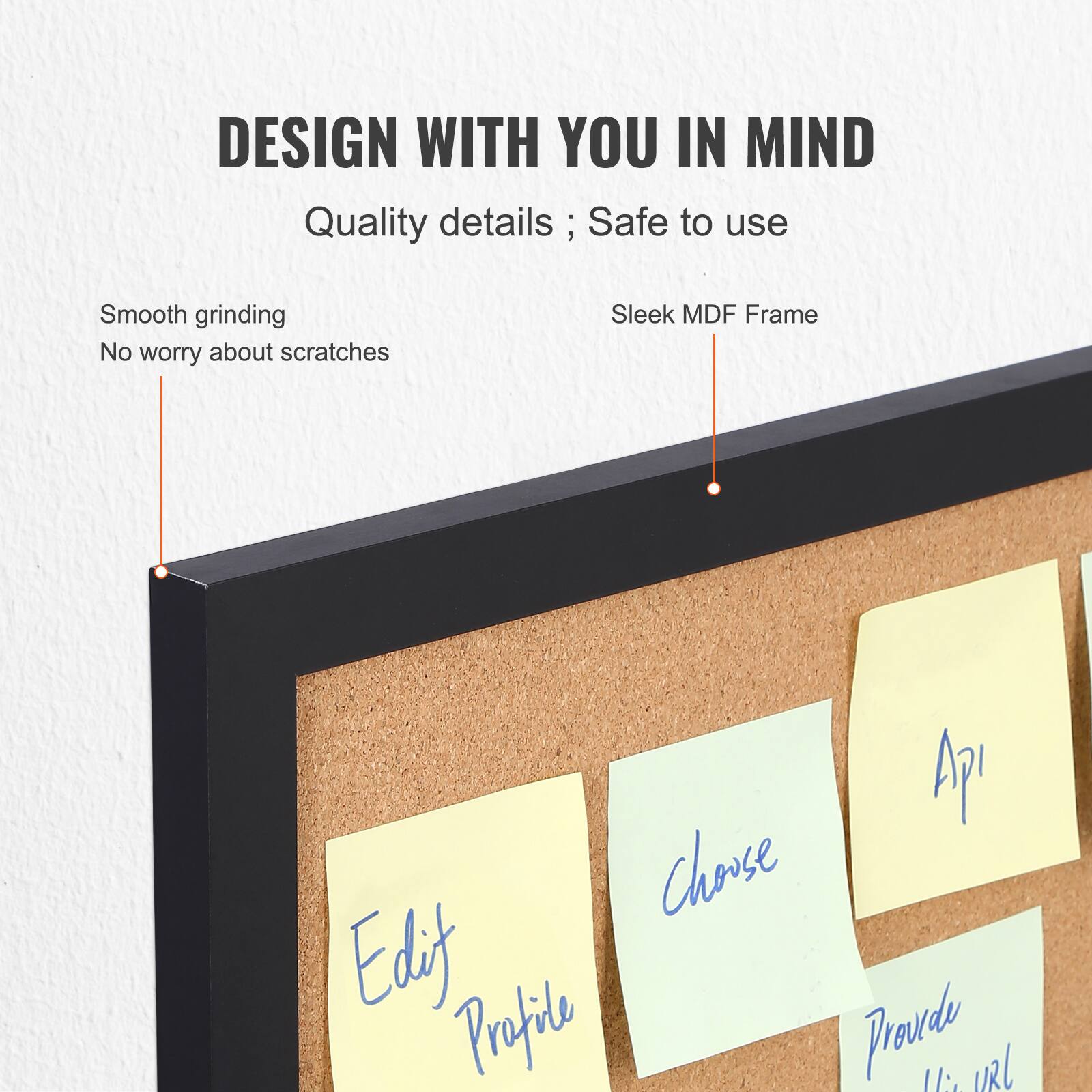 DESIGN WITH YOU IN MIND

Quality details; Safe to use

Smooth grinding  
No worry about scratches

Sleek MDF Frame

Edit Profile  
Choose  
API  
Provide URL