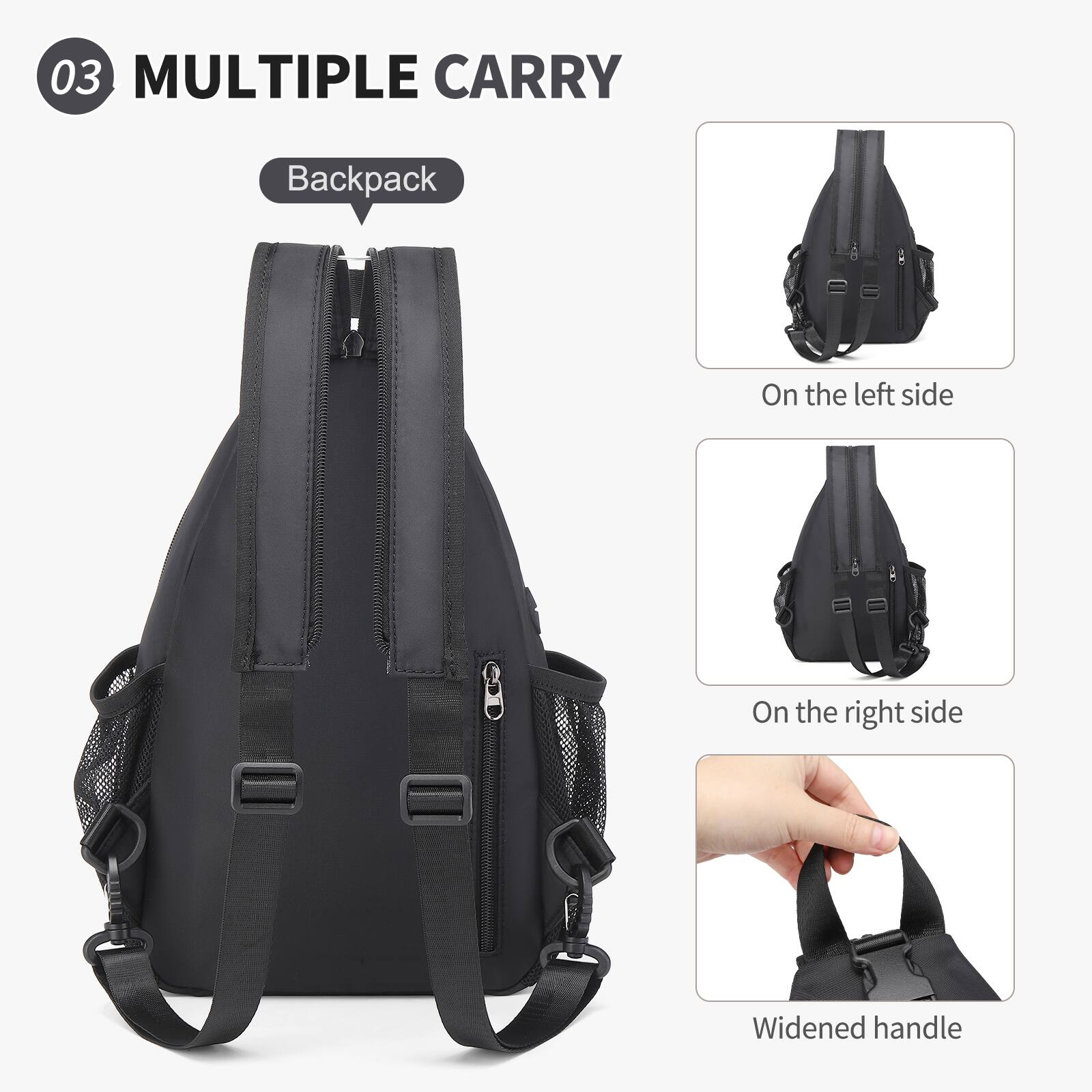 03 MULTIPLE CARRY

Backpack

On the left side

On the right side

Widened handle
