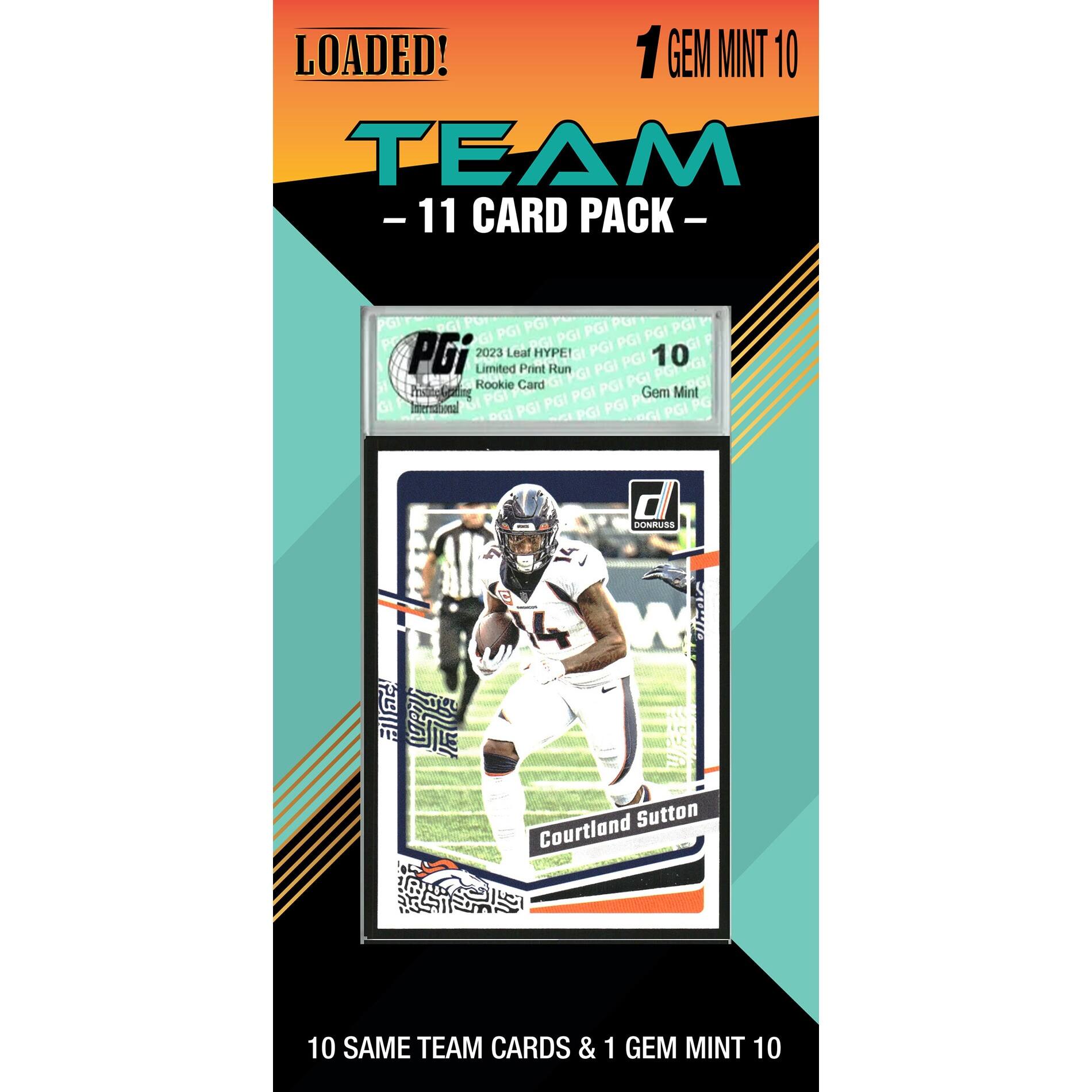 LOADED!  
1 GEM MINT 10  
TEAM  
- 11 CARD PACK -  

PGI  
2023 Leaf HYPE  
Limited Print Run  
Rookie Card  
Gem Mint 10  

Courtland Sutton  

10 SAME TEAM CARDS & 1 GEM MINT 10