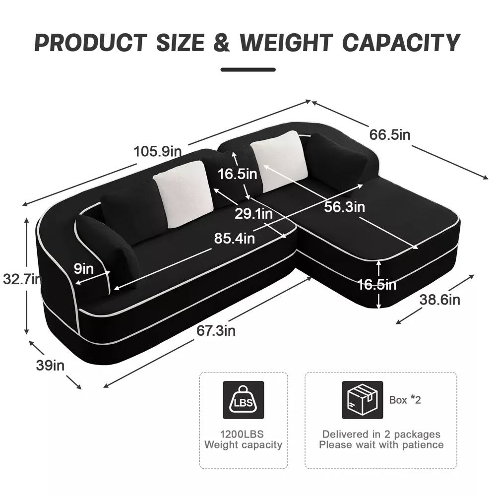 PRODUCT SIZE & WEIGHT CAPACITY

- 105.9in
- 66.5in
- 56.3in
- 85.4in
- 32.7in
- 39in
- 16.5in
- 29.1in
- 9in
- 16.5in
- 38.6in
- 67.3in

1200LBS Weight capacity

Box *2
Delivered in 2 packages
Please wait with patience