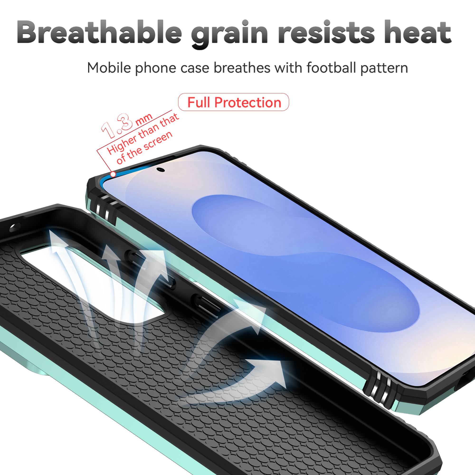 Breathable grain resists heat  
Mobile phone case breathes with football pattern  
Full Protection  
1.3 mm Higher than that of the screen