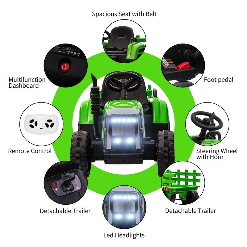 Spacious Seat with Belt  
Multifunction Dashboard  
Foot pedal  
Remote Control  
Steering Wheel with Horn  
Detachable Trailer  
Led Headlights