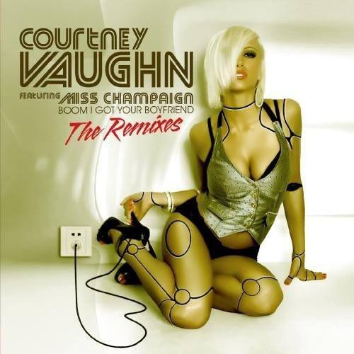 Courtney Vaughn - Boom I Got Your Boyfriend   - COMPACT DISCS [CD]