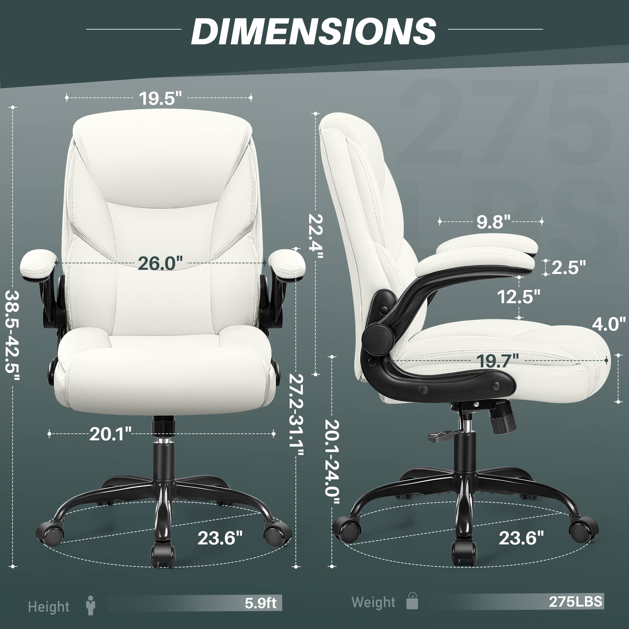 **DIMENSIONS**
- **Height:** 5.9ft
- **Weight:** 275LBS
**Chair 1:**
- **Seat Width:** 20.1"
- **Seat Depth:** 27.2-31.1"
- **Back Height:** 38.5-42.5"
- **Back Width:** 26.0"
- **Armrest Height:** 9.8"
- **Armrest Width:** 12.5"
- **Base Diameter:** 23.6"
**Chair 2:**
- **Seat Width:** 20.1-24.0"
- **Seat Depth:** 27.2-31.1"
- **Back Height:** 22.4"
- **Back Width:** 19.7"
- **Armrest Height:** 2.5"
- **Armrest Width:** 4.0"
- **Base Diameter:** 23.6"