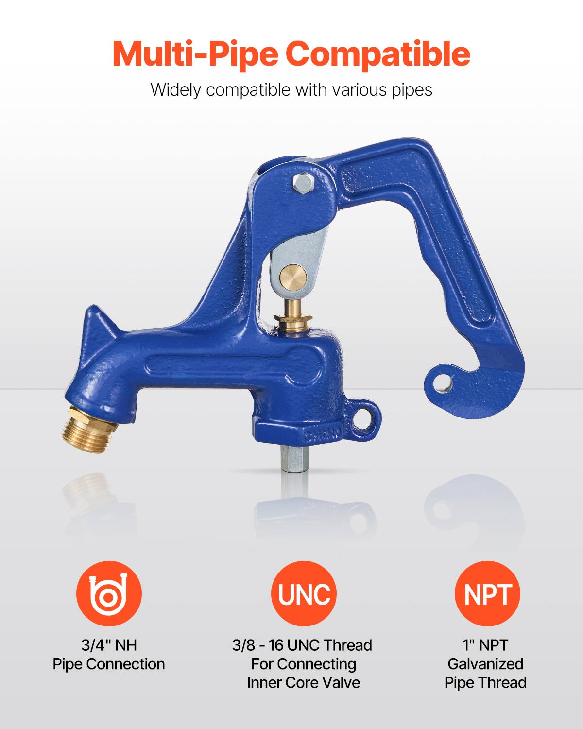 Multi-Pipe Compatible

Widely compatible with various pipes

- 3/4" NH Pipe Connection
- 3/8 - 16 UNC Thread For Connecting Inner Core Valve
- 1" NPT Galvanized Pipe Thread