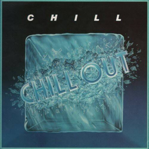 Chill - Chill Out (remastered)   - COMPACT DISCS [CD] price history on PriceWatchPro