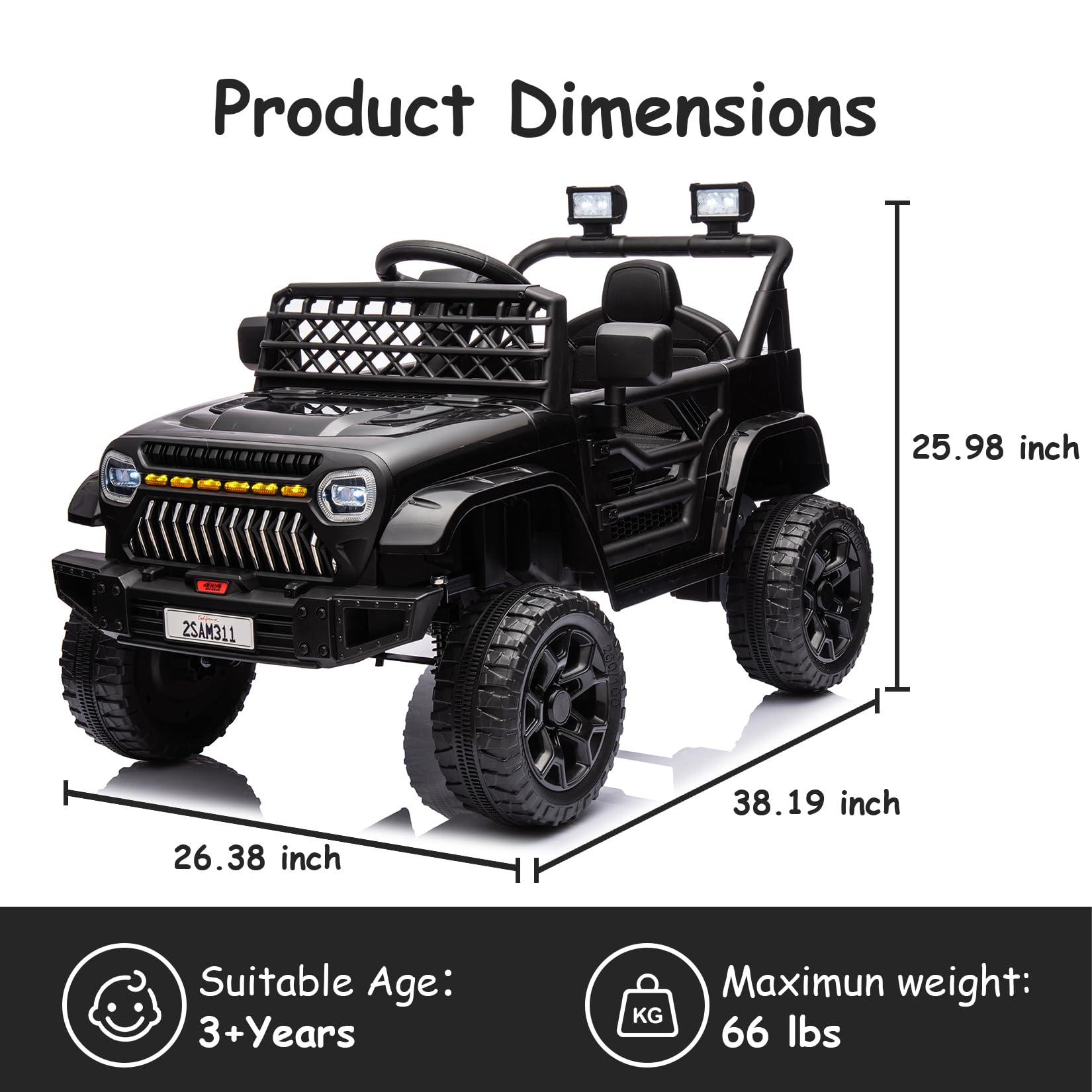 Product Dimensions  
25.98 inch  
26.38 inch  
38.19 inch  

Suitable Age: 3+ Years  

Maximum weight: 66 lbs
