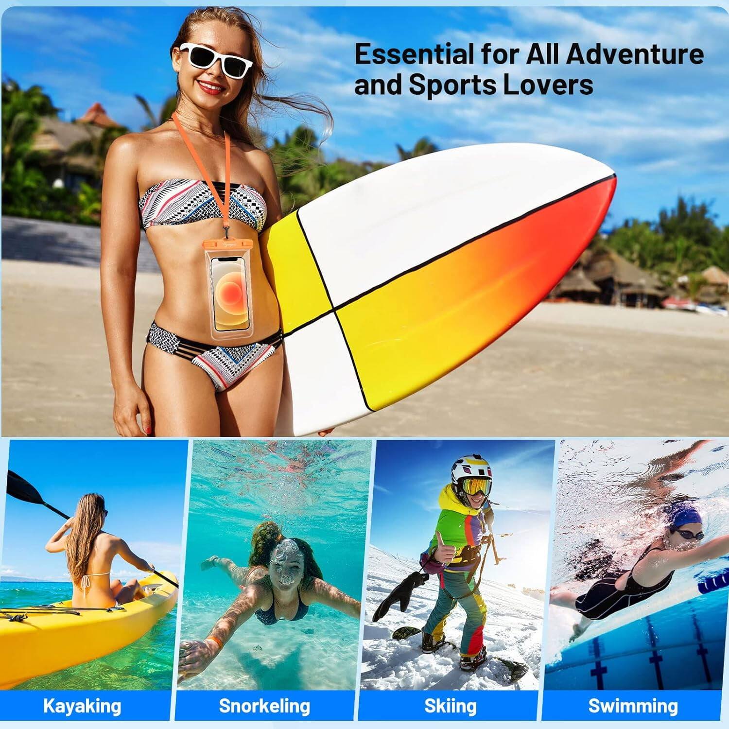 Essential for All Adventure and Sports Lovers

Kayaking  
Snorkeling  
Skiing  
Swimming