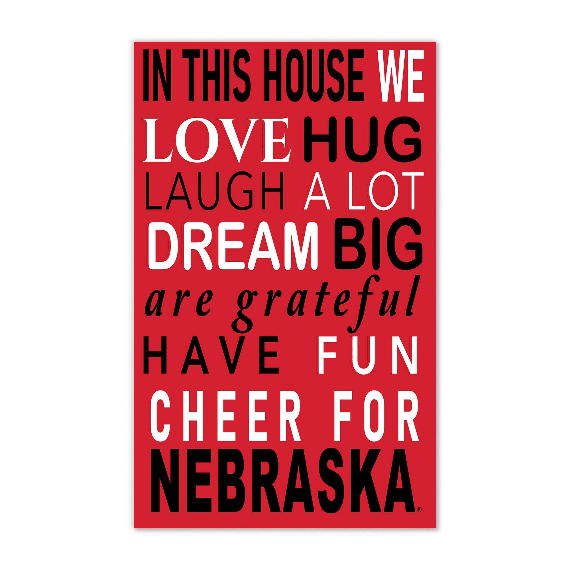 Nebraska Huskers 11" x 19" Briteline In This House Sign