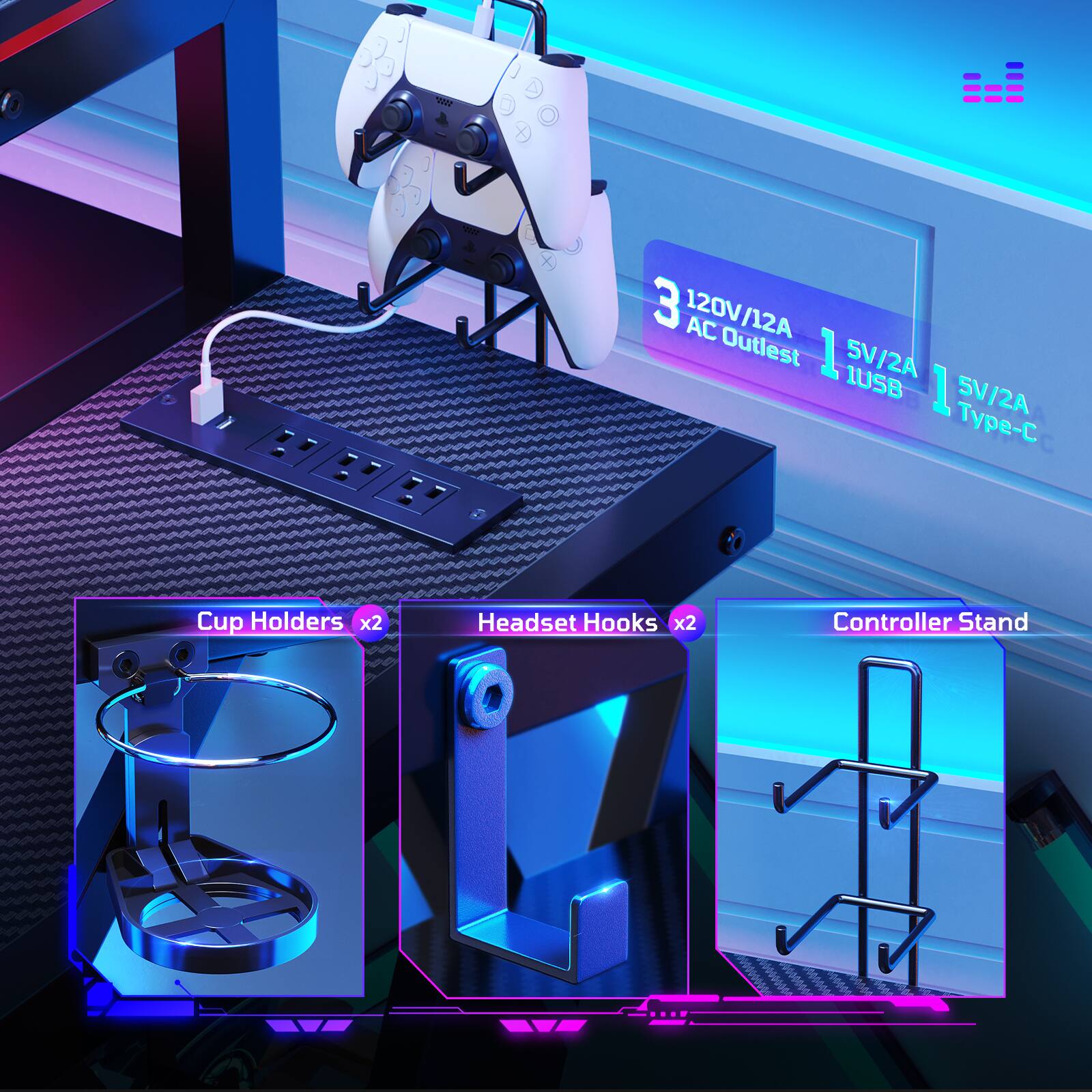 Ar X 30 x 3 120V/12A AC Outlets 1 5V/2A 1USB 1 5V/2A Type-C Cup Holders x2 Headset Hooks x2 Controller Stand