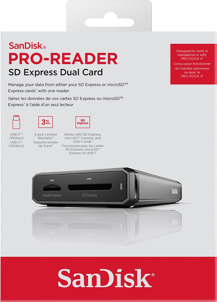 SanDisk PRO-READER SD Express Dual Card
Manage your data from either your SD Express or microSDM Express cards with one reader.
Designed to work in standalone or with PRO-DOCK 4.
3-year Limited Warranty.
Works with SD Express, microSDM Express, and UHS-I cards.
Fonctionne avec les cartes SD Express, microSD Express et UHS-I microSD Express.