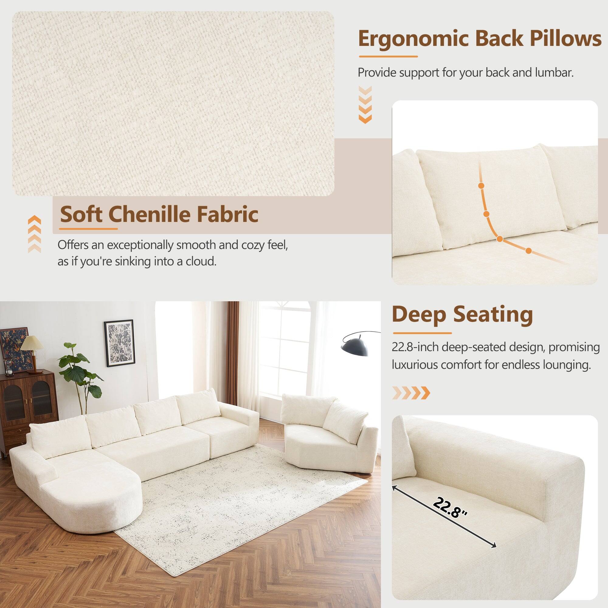 Ergonomic Back Pillows  
Provide support for your back and lumbar.

Soft Chenille Fabric  
Offers an exceptionally smooth and cozy feel, as if you're sinking into a cloud.

Deep Seating  
22.8-inch deep-seated design, promising luxurious comfort for endless lounging.