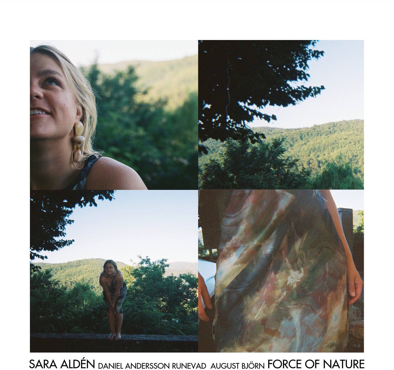 SARA ALDÉN  
DANIEL ANDERSSON RUNEVAD  
AUGUST BJÖRN  
FORCE OF NATURE
