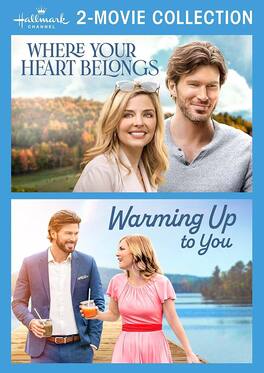 Where Your Heart Belongs / Warming Up to You (Hallmark Channel 2-Movie Collection) - DVD