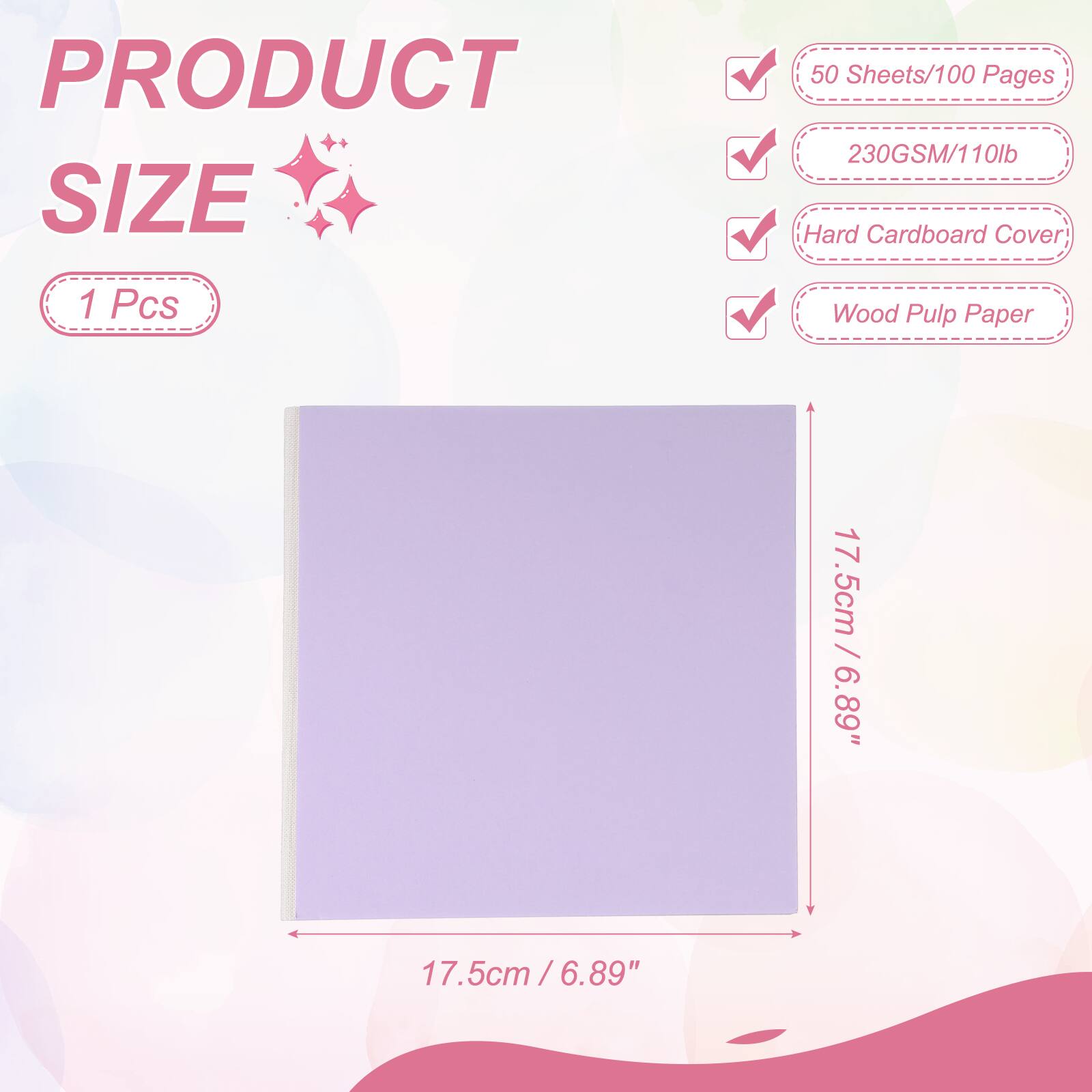 PRODUCT SIZE

1 Pcs

50 Sheets/100 Pages

230GSM/110lb

Hard Cardboard Cover

Wood Pulp Paper

17.5cm / 6.89"
