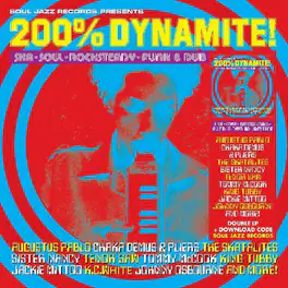 Soul Jazz Records Presents - 200% Dynamite Ska Soul Rocksteady Funk & Dub in Jamaica - VINYL LP