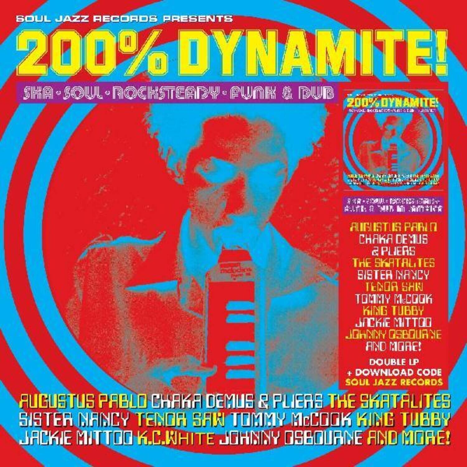 Soul Jazz Records Presents - 200% Dynamite Ska Soul Rocksteady Funk & Dub in Jamaica   - VINYL LP