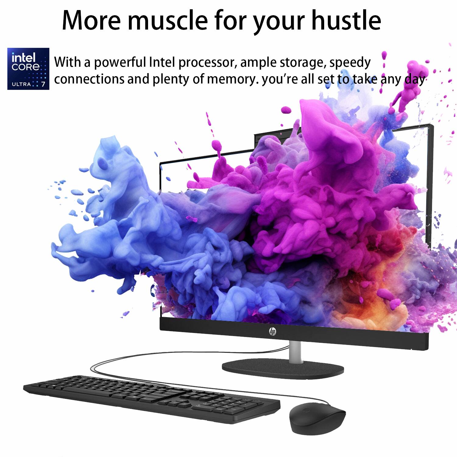 More muscle for your hustle

With a powerful Intel processor, ample storage, speedy connections, and plenty of memory, you're all set to take any day.