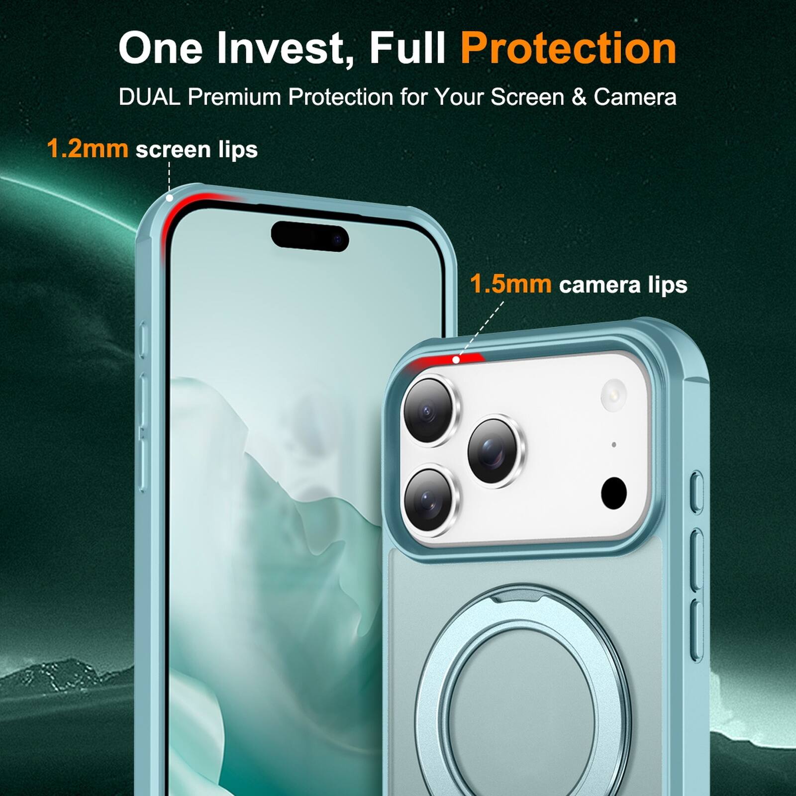 One Invest, Full Protection  
DUAL Premium Protection for Your Screen & Camera  
1.2mm screen lips  
1.5mm camera lips